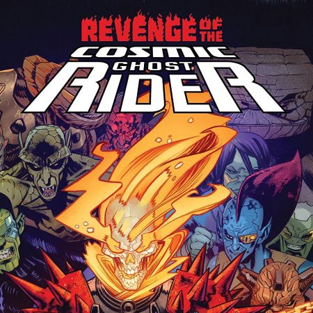 Revenge of the Cosmic Ghost Rider (2019 - 2020)