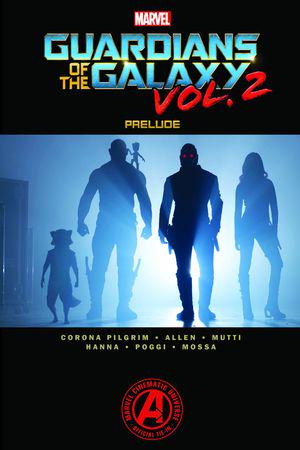 MARVEL'S GUARDIANS OF THE GALAXY VOL. 2 PRELUDE TPB (Trade Paperback)