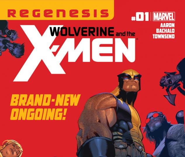 Cover: Wolverine & the X-Men (2011) #1