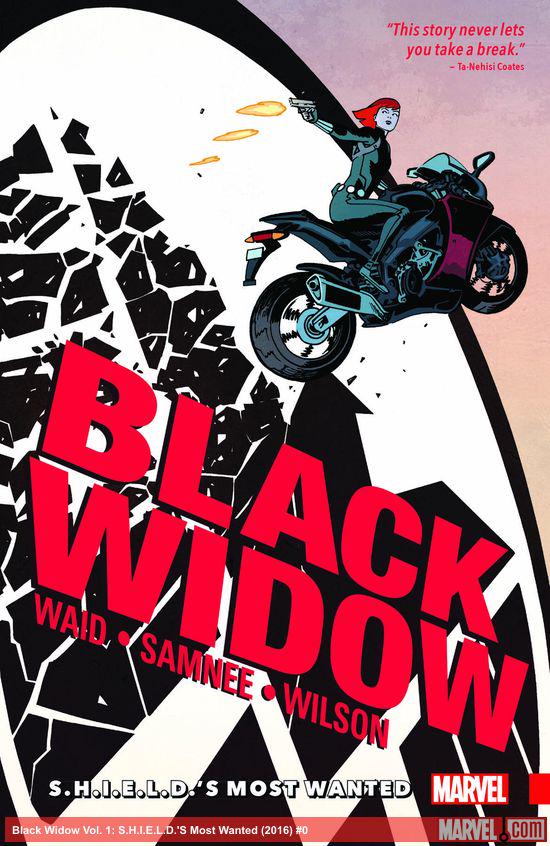 Black Widow Vol. 1: S.H.I.E.L.D.'S Most Wanted (Trade Paperback)