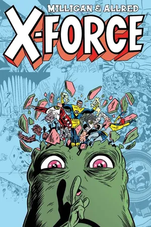 X-FORCE VOL. 2: THE FINAL CHAPTER (Trade Paperback)