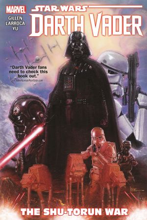 Star Wars: Darth Vader Vol. 3 - The Shu-Torun War (Trade Paperback)