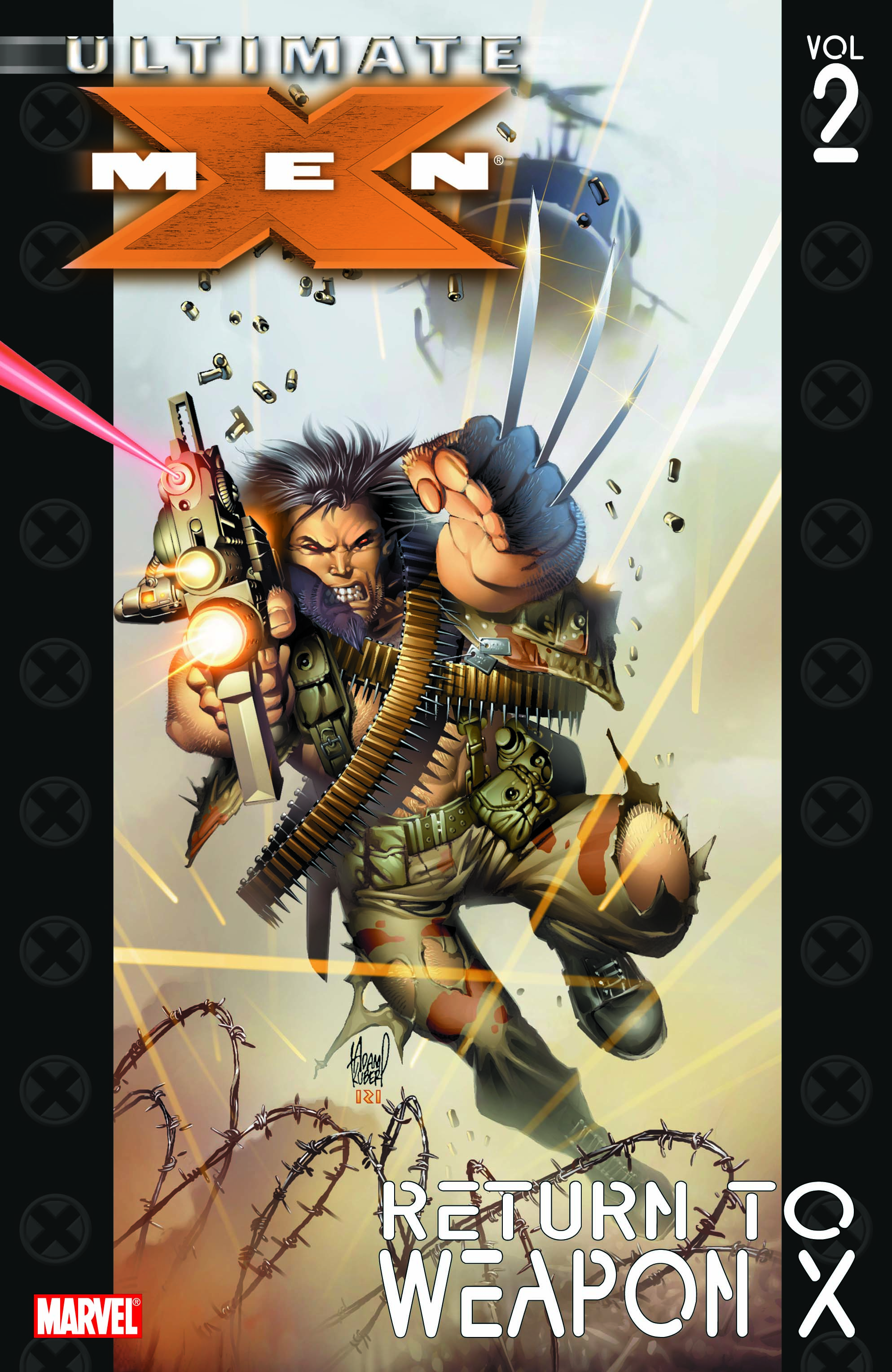 ULTIMATE X-MEN VOL. 2: RETURN TO WEAPON X TPB (Trade Paperback)