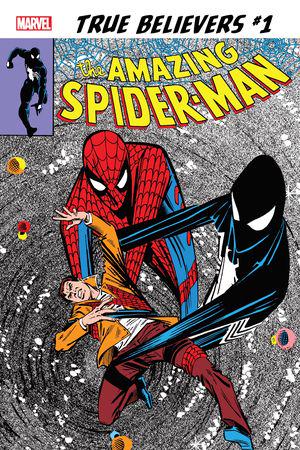 TRUE BELIEVERS: THE SINISTER SECRET OF SPIDER-MAN'S NEW COSTUME! 1 #1 