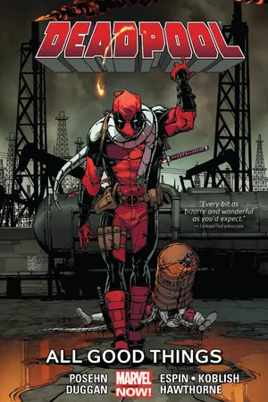 Deadpool Vol. 8: All Good Things (Trade Paperback)