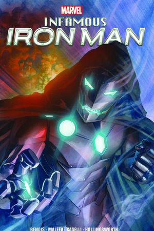 Infamous Iron Man By Bendis & Maleev (Trade Paperback)