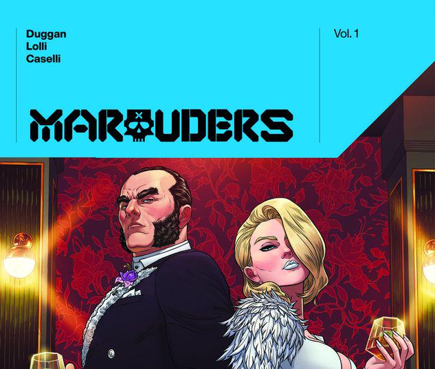 Marauders By Gerry Duggan Vol. 1: Collection #0