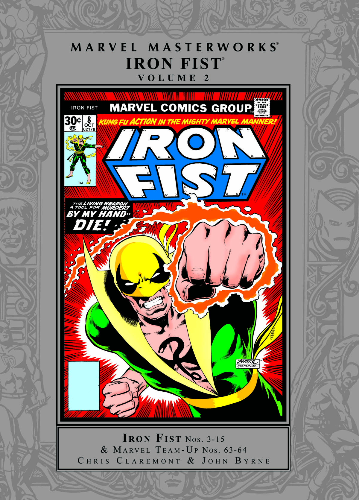 Marvel Masterworks: Iron Fist Vol. 2 HC (Trade Paperback)