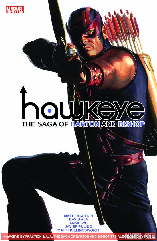 HAWKEYE BY FRACTION & AJA: THE SAGA OF BARTON AND BISHOP TPB ALEX ROSS COVER (Trade Paperback)