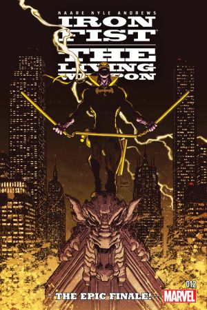 Iron Fist: The Living Weapon #12 