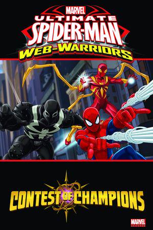 MARVEL UNIVERSE ULTIMATE SPIDER-MAN: CONTEST OF CHAMPIONS DIGEST (Trade Paperback)