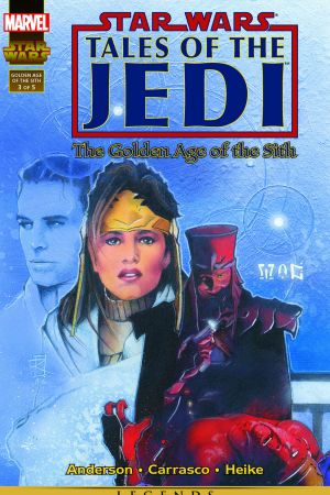 Star Wars: Tales of the Jedi - The Golden Age of the Sith #3 