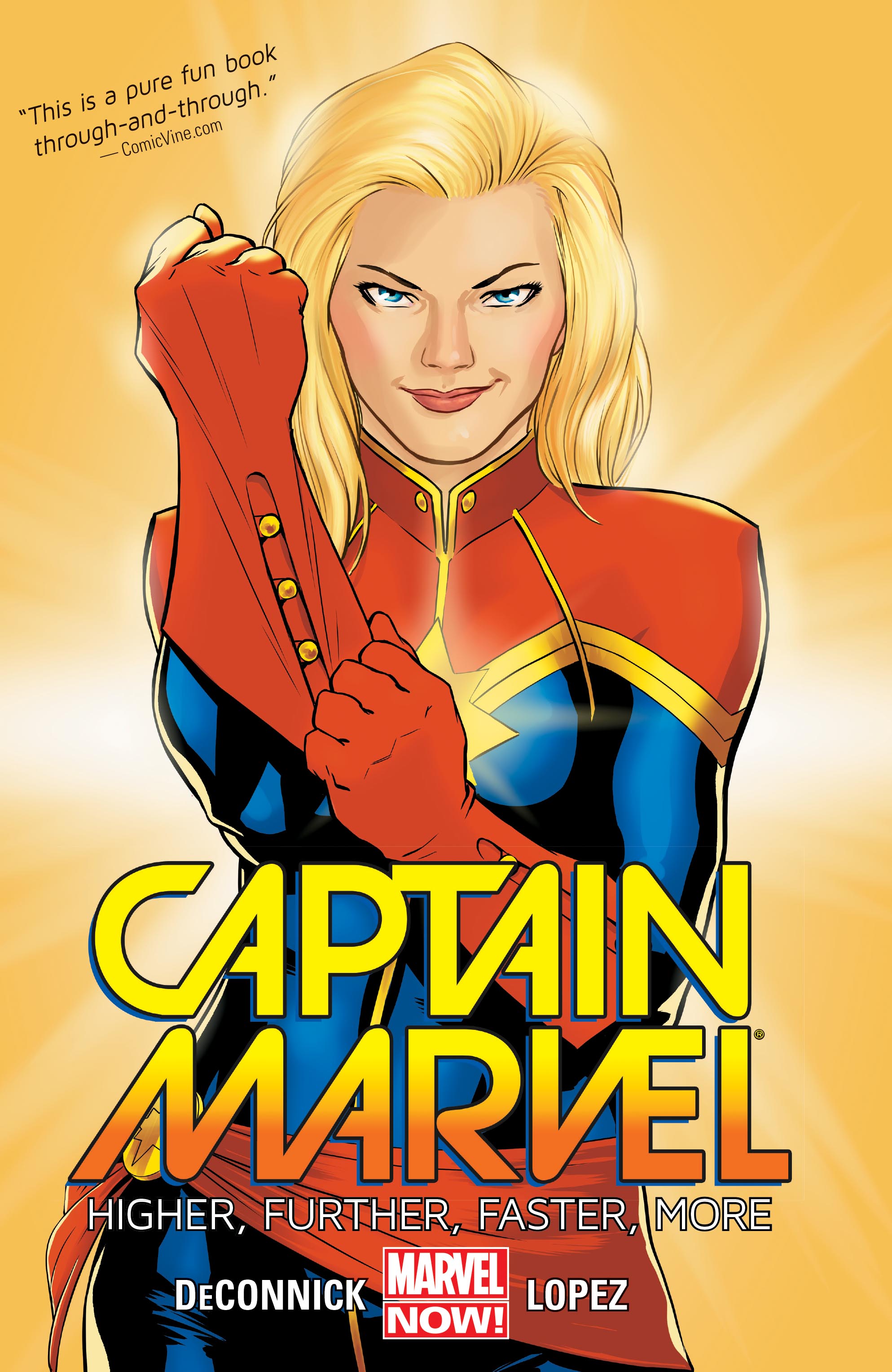 Captain Marvel Vol. 1: Higher, Further, Faster, More (Trade Paperback)