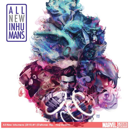 All-New Inhumans (2015) #1 (D'alfonso Hip-&#8203;Hop Variant)