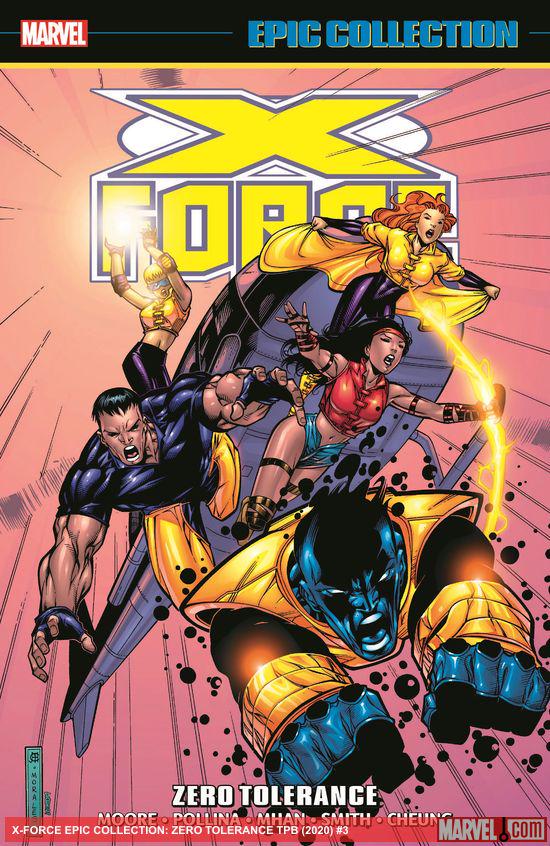 X-Force Epic Collection: Zero Tolerance (Trade Paperback)