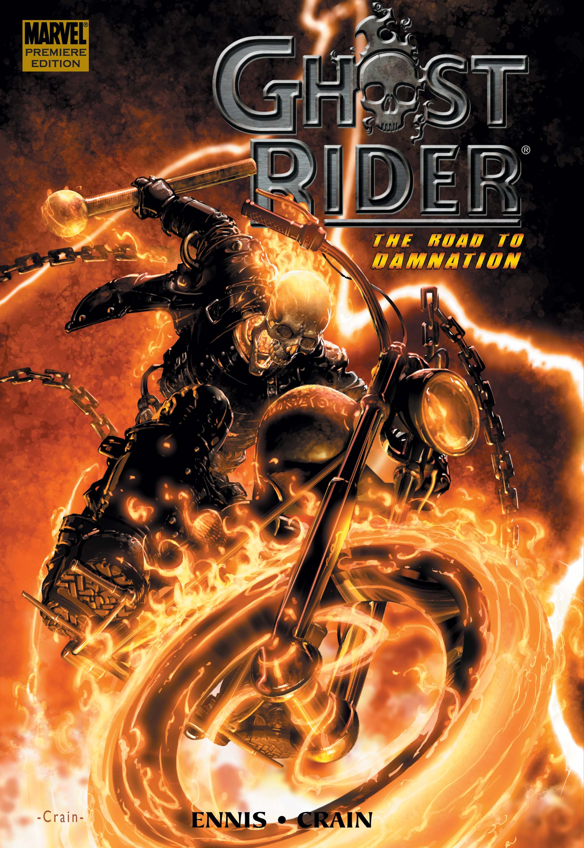Ghost Rider: Road to Damnation Premiere (Hardcover)