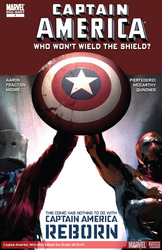 Captain America: Who Won't Wield the Shield (2010) #1