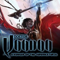 Doctor Voodoo: Avenger of the Supernatural