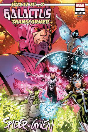 WHAT IF…? GALACTUS: GALACTUS TRANSFORMED SPIDER-GWEN? (2025) #1 (Variant)