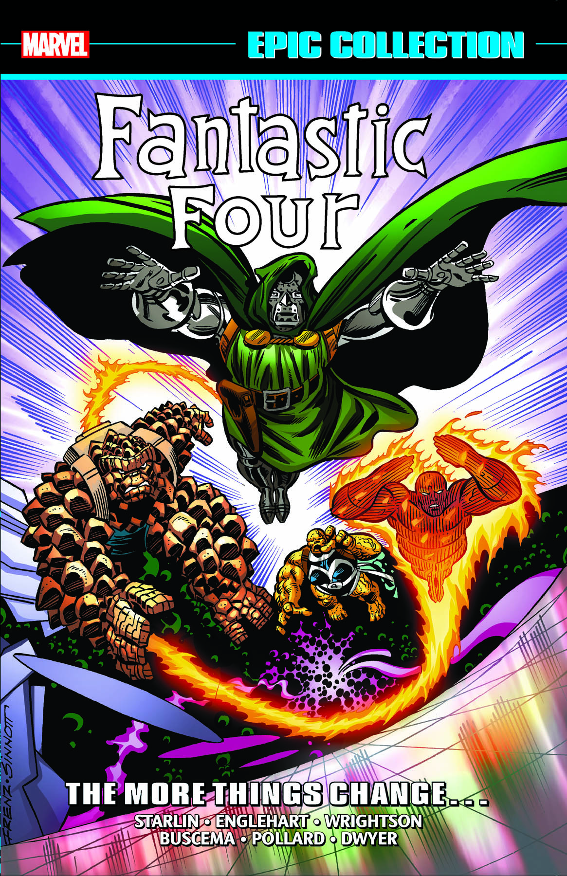 FANTASTIC FOUR EPIC COLLECTION: THE MORE THINGS CHANGE... TPB (Trade Paperback)
