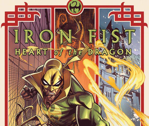 Iron Fist: Heart of the Dragon #1