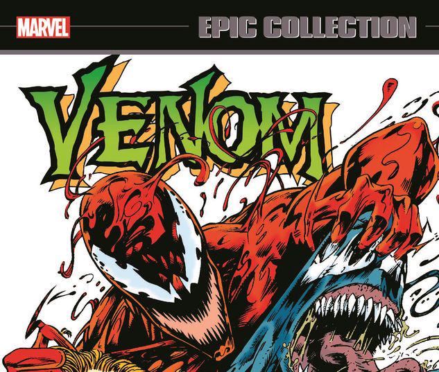 VENOM EPIC COLLECTION: CARNAGE UNLEASHED TPB #1