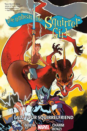 The Unbeatable Squirrel Girl Vol. 11: Call Your Squirrelfriend (Trade Paperback)