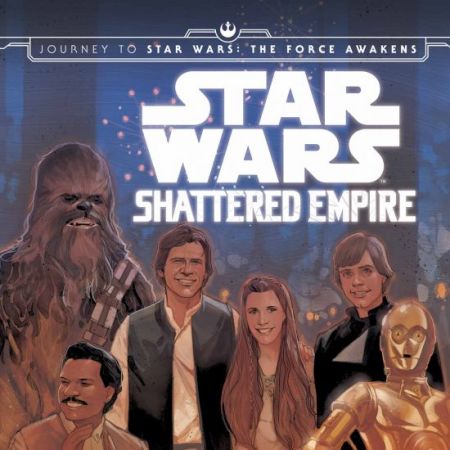 Journey to Star Wars: The Force Awakens - Shattered Empire (2015)