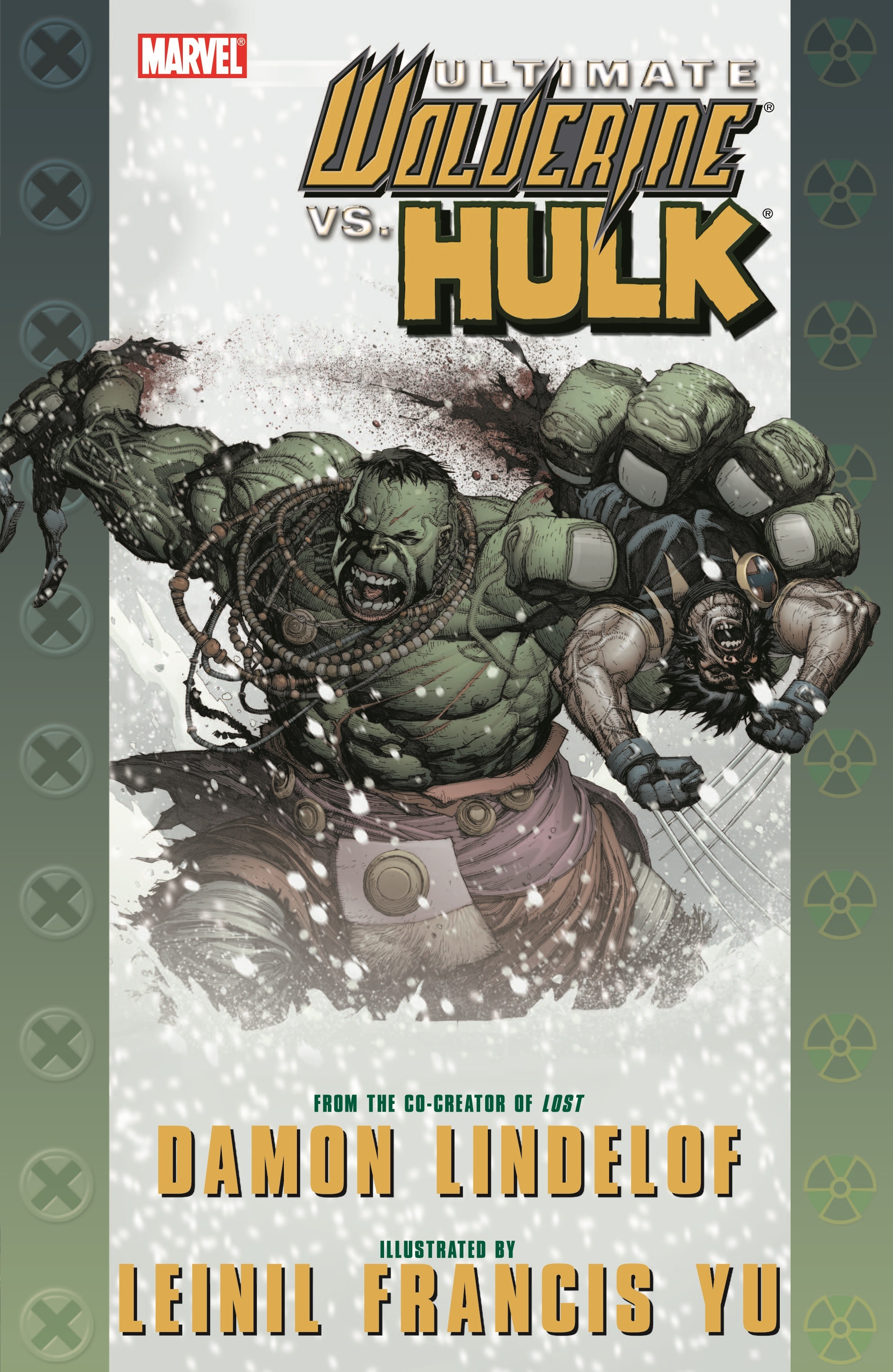 Ultimate Comics Wolverine Vs. Hulk (Trade Paperback)