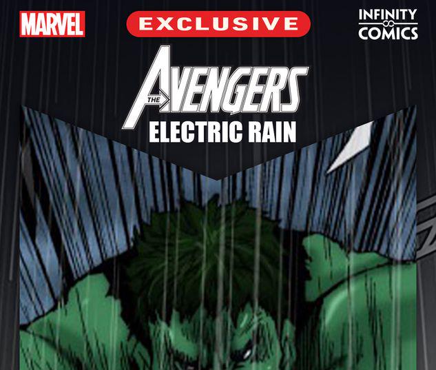 Avengers: Electric Rain Infinity Comic #7