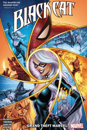 Black Cat Vol. 1: Grand Theft Marvel (Trade Paperback)