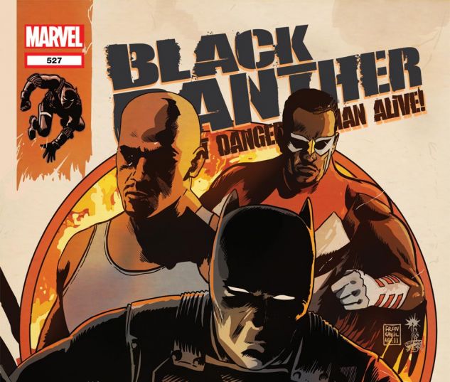 BLACK PANTHER: THE MOST DANGEROUS MAN ALIVE (2010) #527 Cover