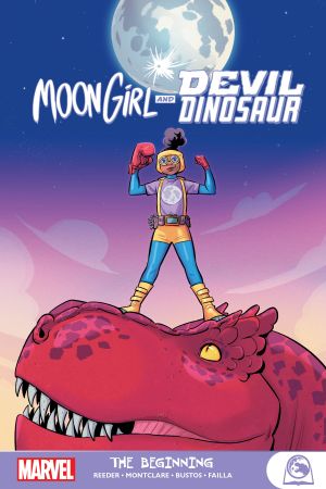 Moon Girl and Devil Dinosaur: The Beginning (Trade Paperback)