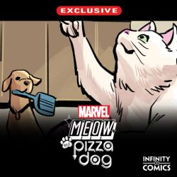 Pizza Dog and Marvel Meow Infinity Comic