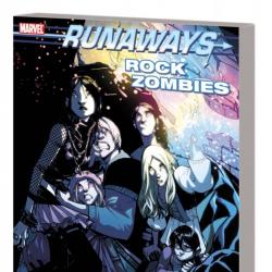 Runaways Vol. 10: Rock Zombies (Digest)
