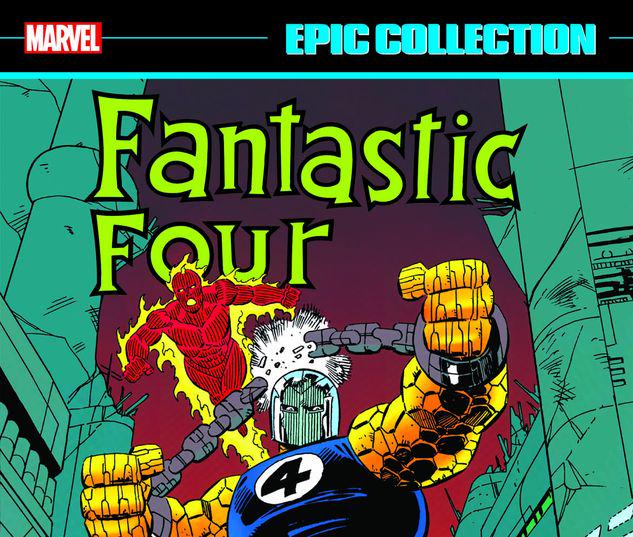 Fantastic Four Epic Collection: Nobody Gets Out Alive #0