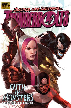 Thunderbolts by Warren Ellis Vol. 1: Faith in Monsters Premiere (Hardcover)