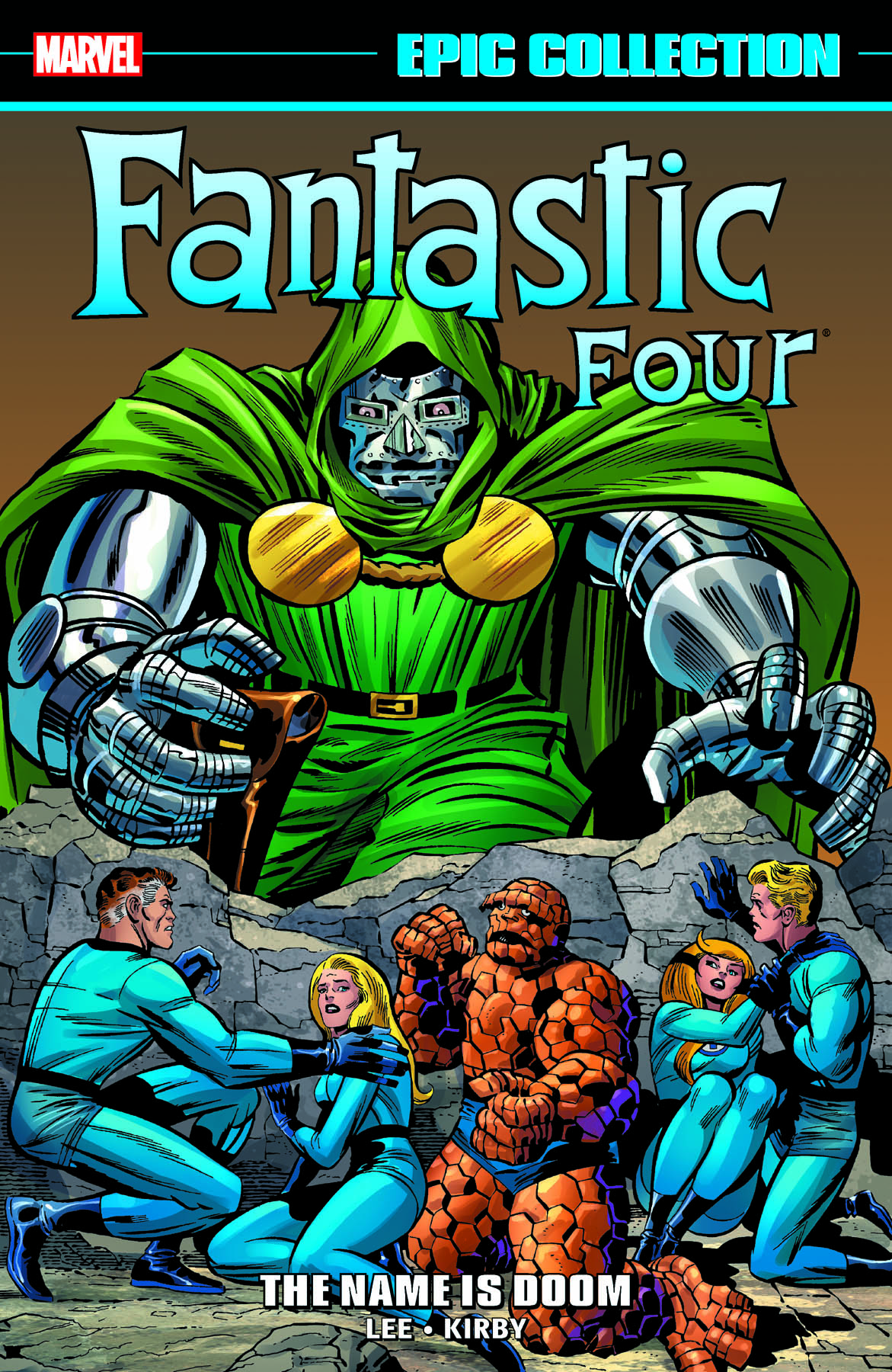 FANTASTIC FOUR EPIC COLLECTION: THE NAME IS DOOM TPB (Trade Paperback)