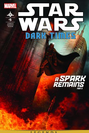 Star Wars: Dark Times - A Spark Remains #5 