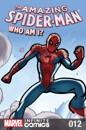 Amazing Spider-Man: Who Am I? Infinite Digital Comic #12 