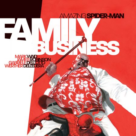 Amazing Spider-Man: Family Business (2013)