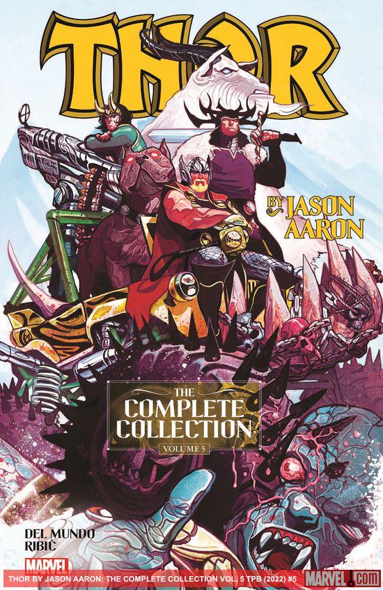 Thor By Jason Aaron: The Complete Collection Vol. 5 (Trade Paperback)