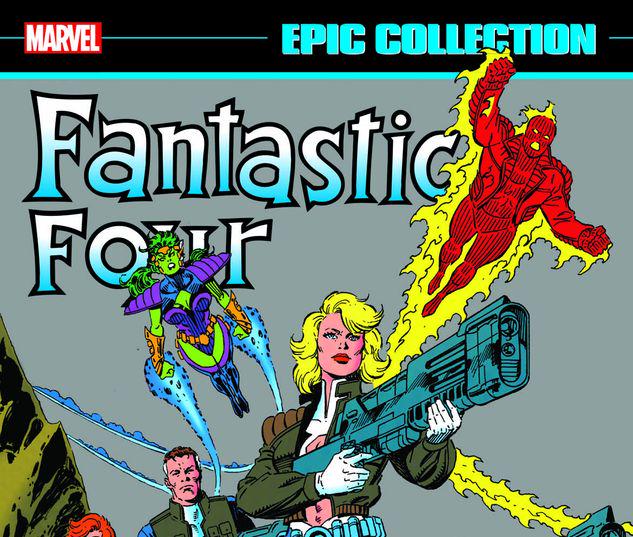 Fantastic Four Epic Collection: This Flame, This Fury #0