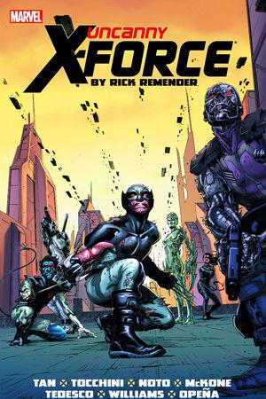 UNCANNY X-FORCE BY RICK REMENDER: THE COMPLETE COLLECTION VOL. 2 TPB (Trade Paperback)
