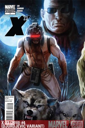 X-23 (2010) #4 (DJURDJEVIC VARIANT)