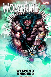 Wolverine: Weapon X Unbound (Trade Paperback) | Comic Issues | Comic ...