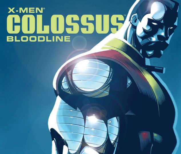 X-Men: Colossus Bloodline (2005) #4