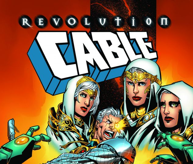 cover from CABLE: REVOLUTION TPB (2018) #1