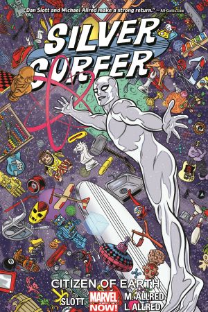 Silver Surfer Vol. 4: Citizen Of Earth (Trade Paperback)