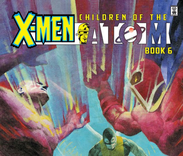 X-MEN: CHILDREN OF THE ATOM (1999) #6